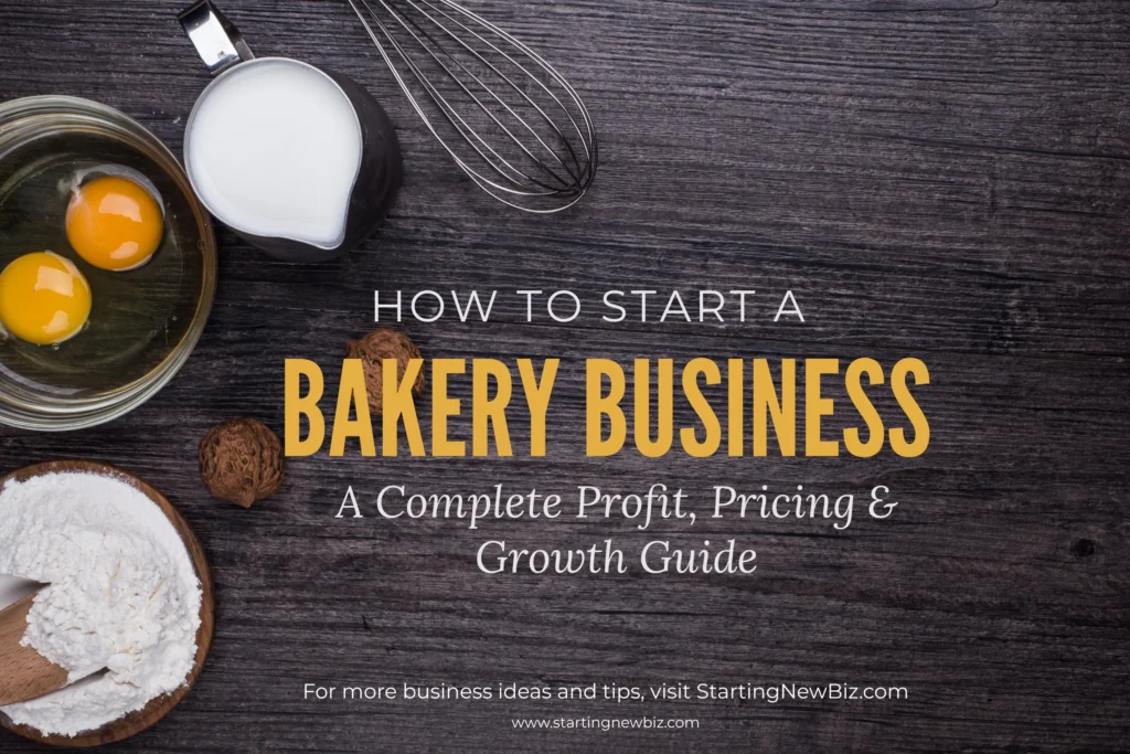 how to start a bakery business